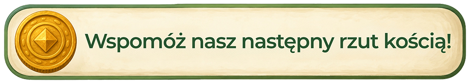 tipbox - Wspomóż nasz następny rzut kością!