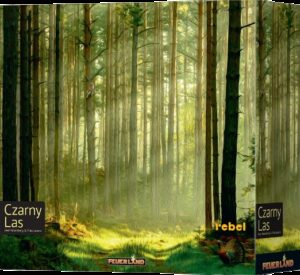 Nadszedł Czarny Las